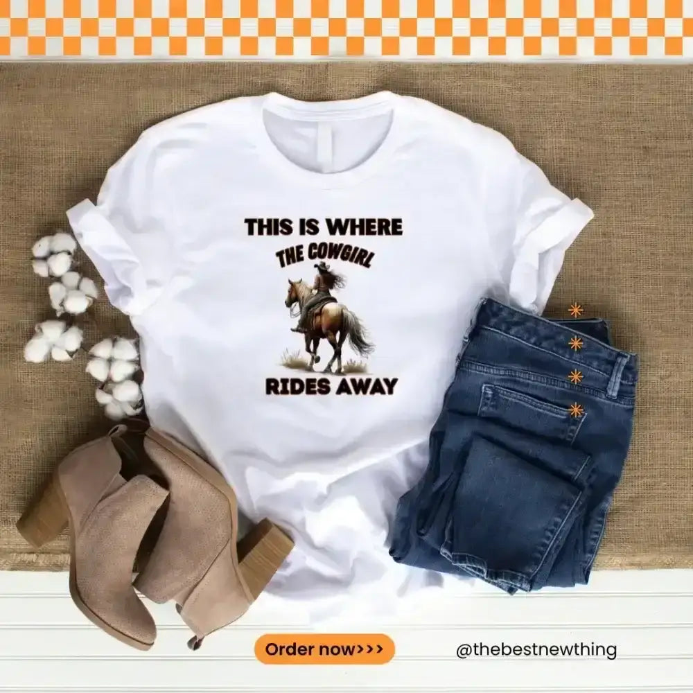Cowgirl Adventure T-Shirt, Western Apparel, Tailriding Tee