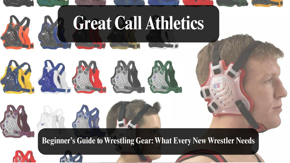 Beginner’s Guide to Wrestling Gear: What Every New Wrestler Needs