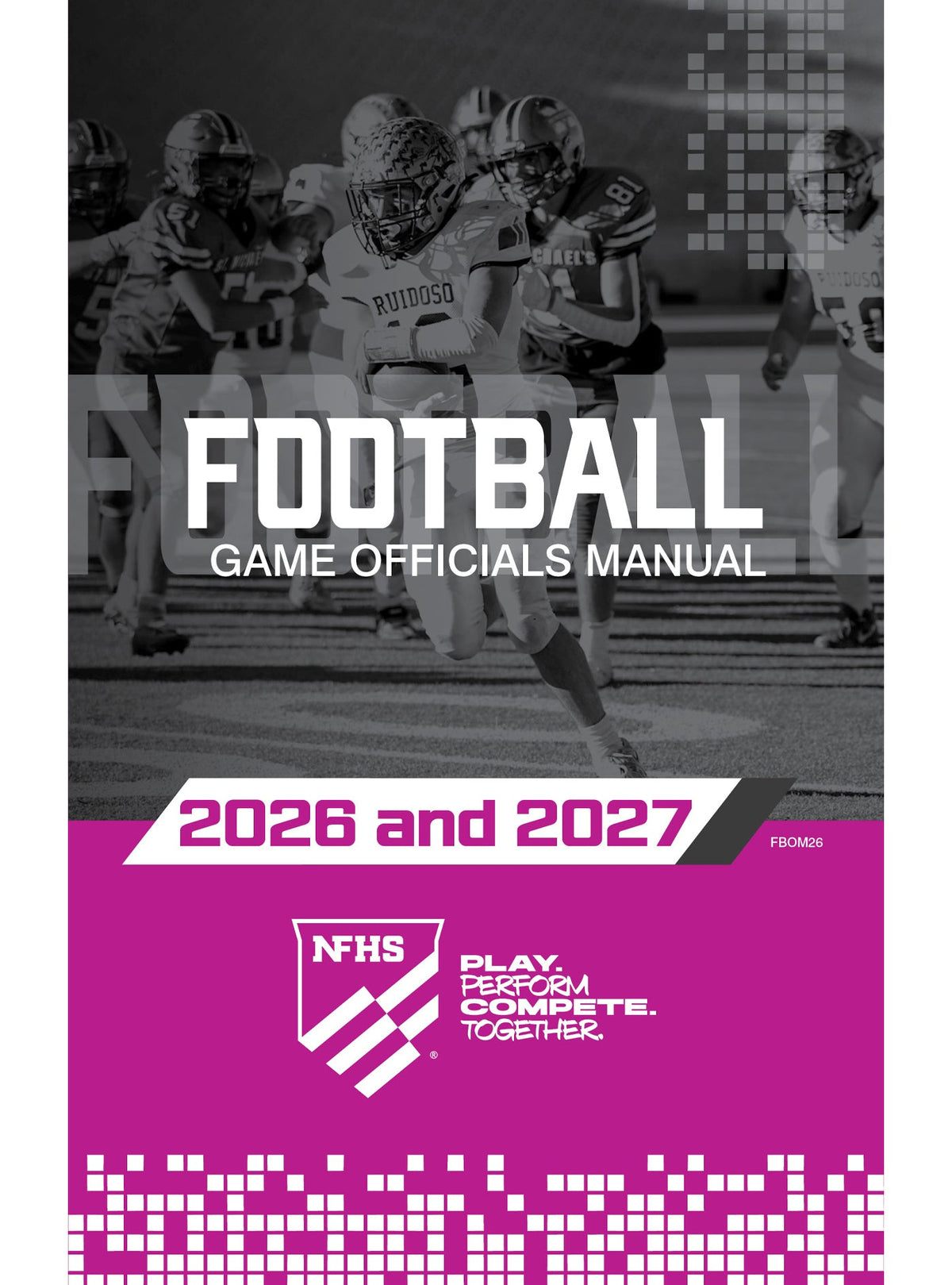2026 & 2027 Football Game Officials Manual official NFHS cover