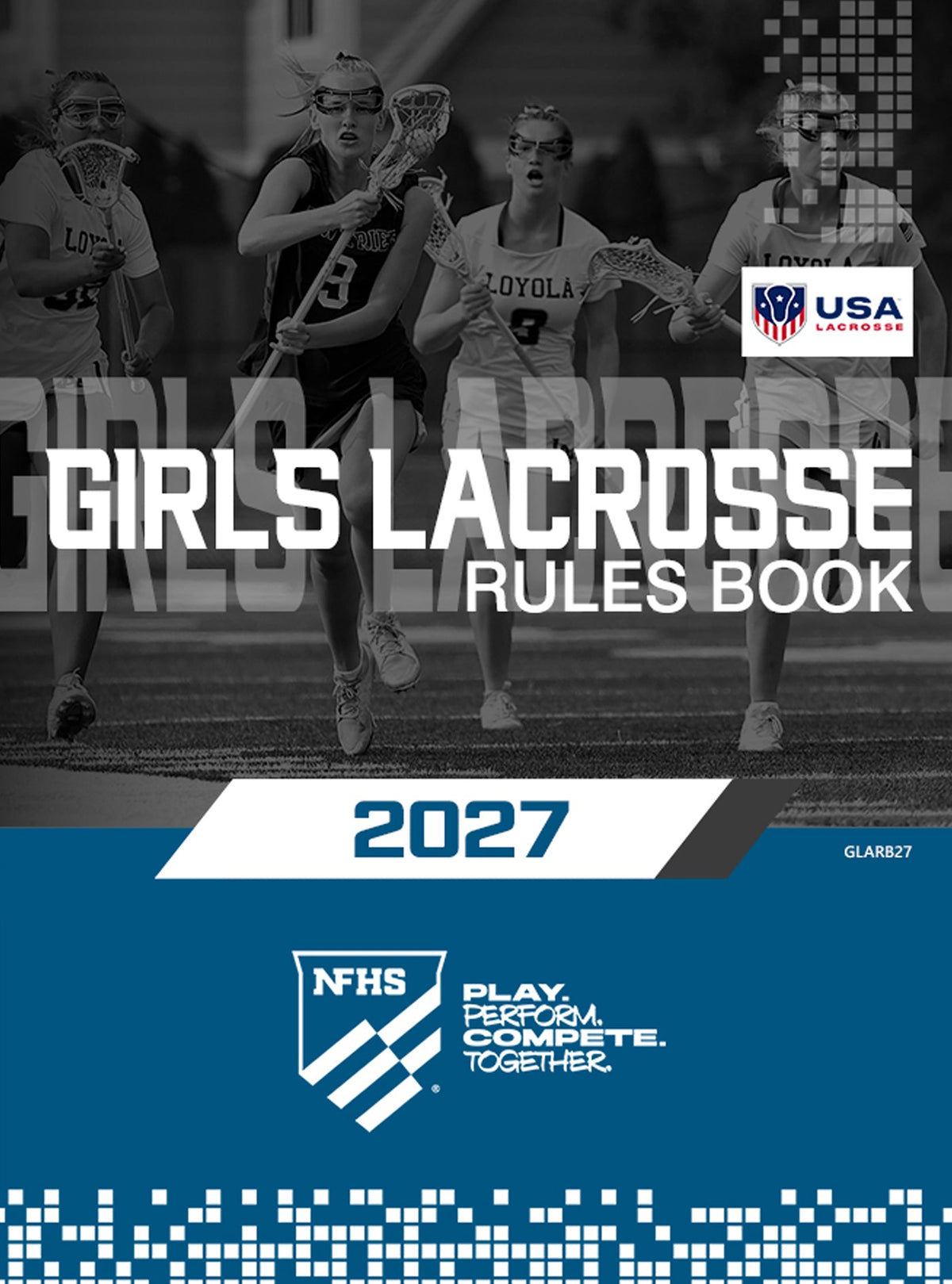2027 NFHS Girls Lacrosse Rule Book - front cover