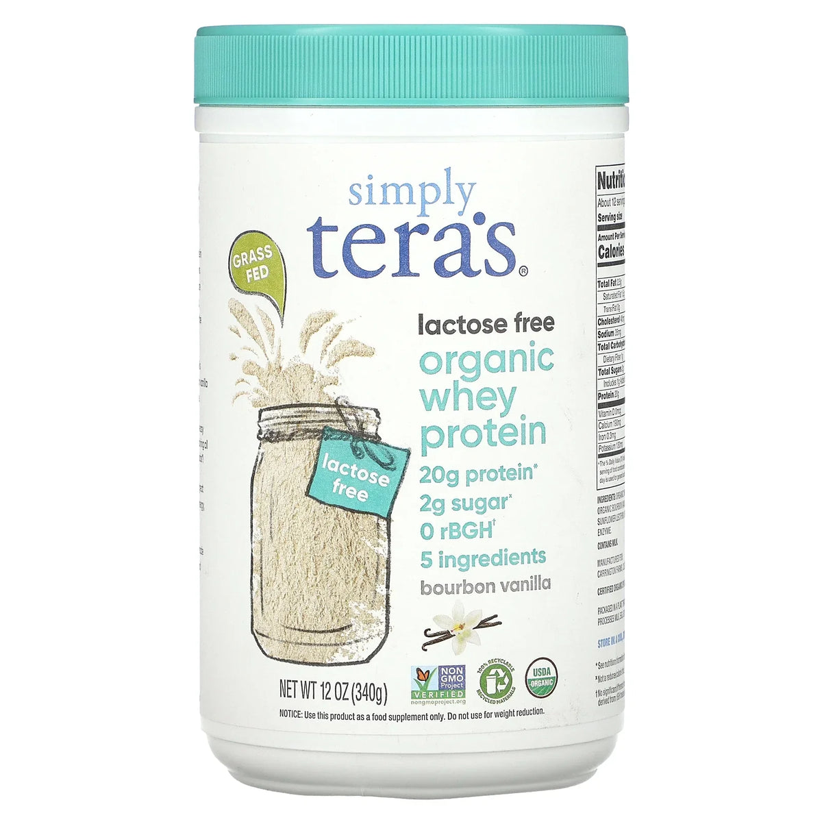 Simply Tera's Organic Lactose-Free Bourbon Vanilla Whey Protein, 12 oz
