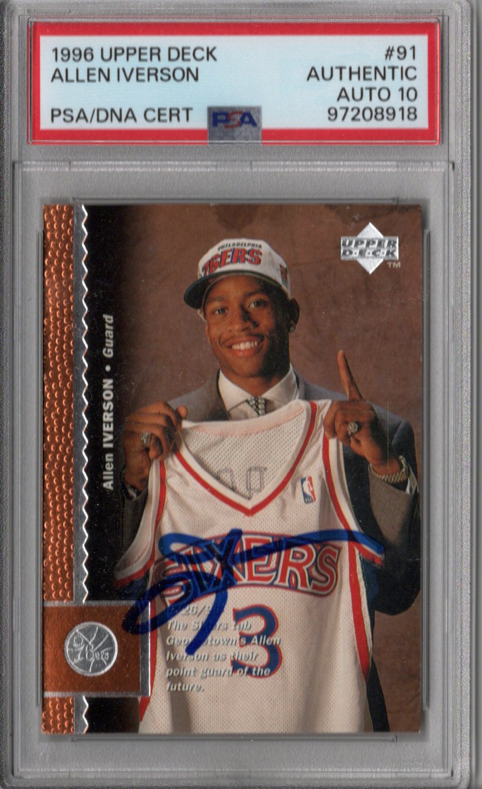 Allen Iverson Autographed Philadelphia 76ers 1996 Upper Deck Rookie Card #91 PSA Authenticated AUTO 10