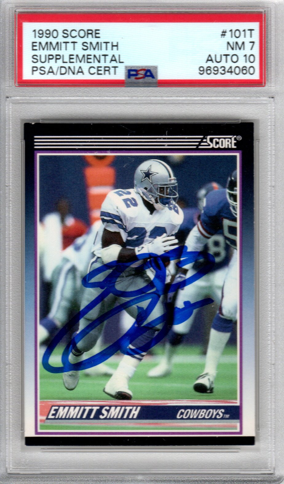 Emmitt Smith Signed 1990 Score #101T Cowboys Rookie Card – PSA NM-7 Auto 10