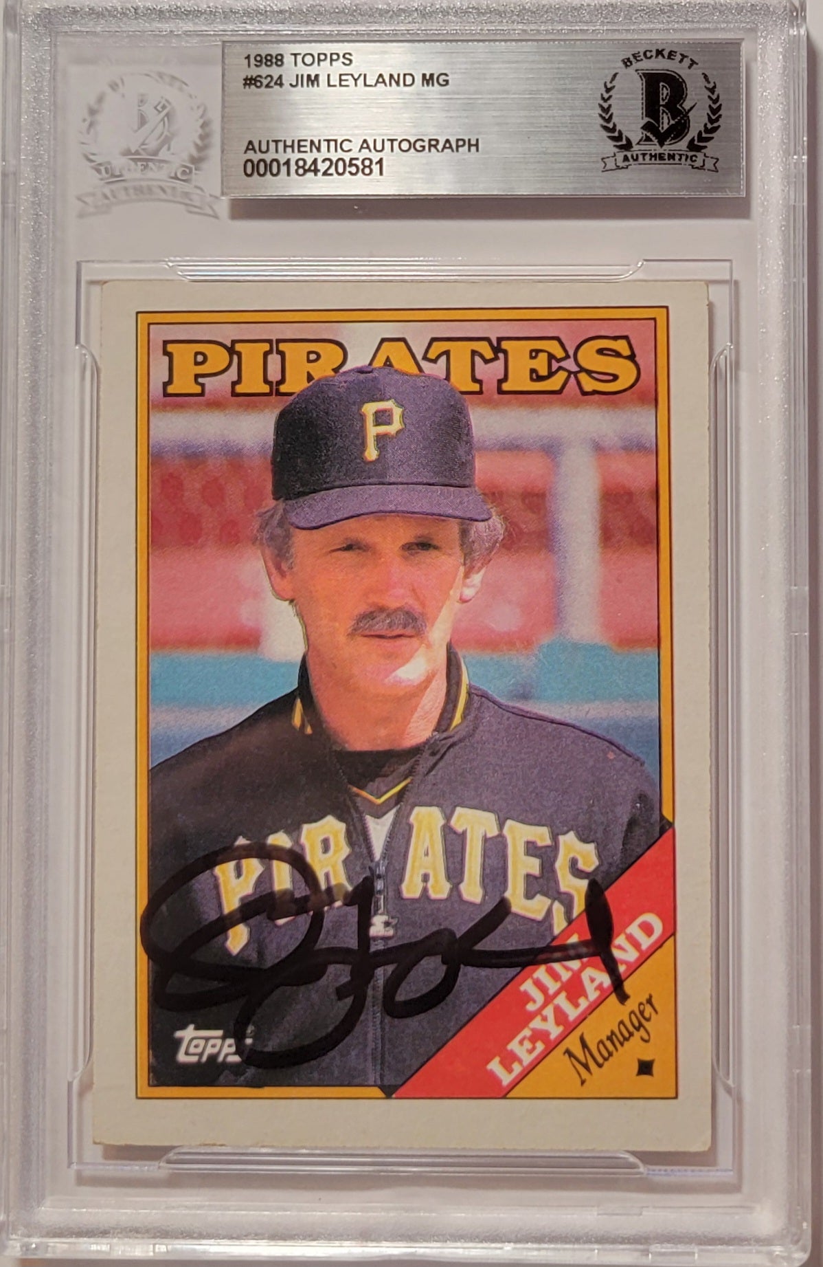 Jim Leyland Autographed Pittsburgh Pirates 1988 Topps #624 Trading Card Beckett Authenticated