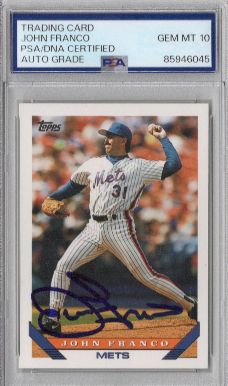 John Franco Autographed New York Mets 1993 Topps #25 Card PSA AUTO GRADE GEM MT 10