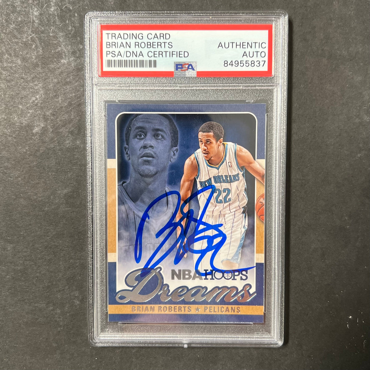 Front of Brian Roberts 2013-14 Hoops Dreams #21 signed card in PSA/DNA holder