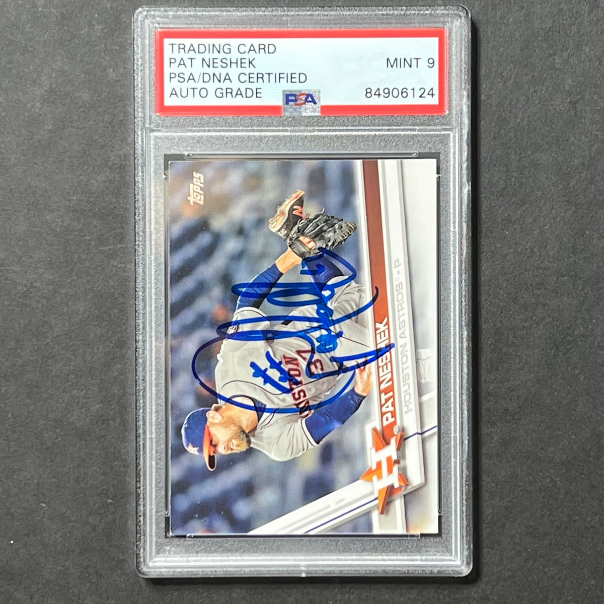 Front of Pat Neshek 2017 Topps #272 signed card in PSA/DNA holder