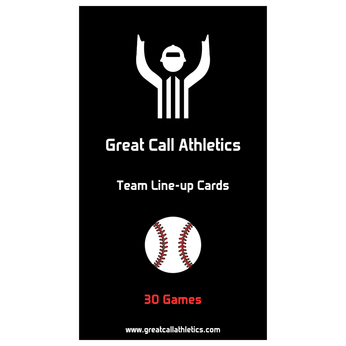 Great Call Athletics team lineup cards for 30 games with a baseball icon on a black background.