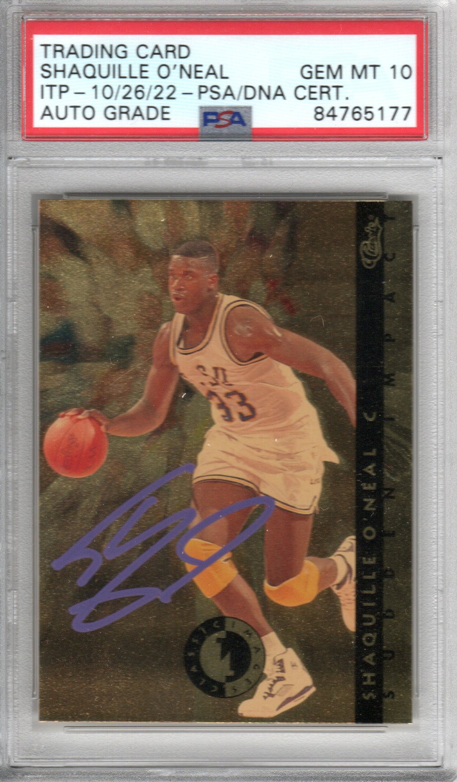 Shaquille O'Neal Autographed LSU Tigers Encapsulated 1992-93 Classic Sudden Impact Rookie SI 9 Trading Card PSA ITP GEM MT. 10