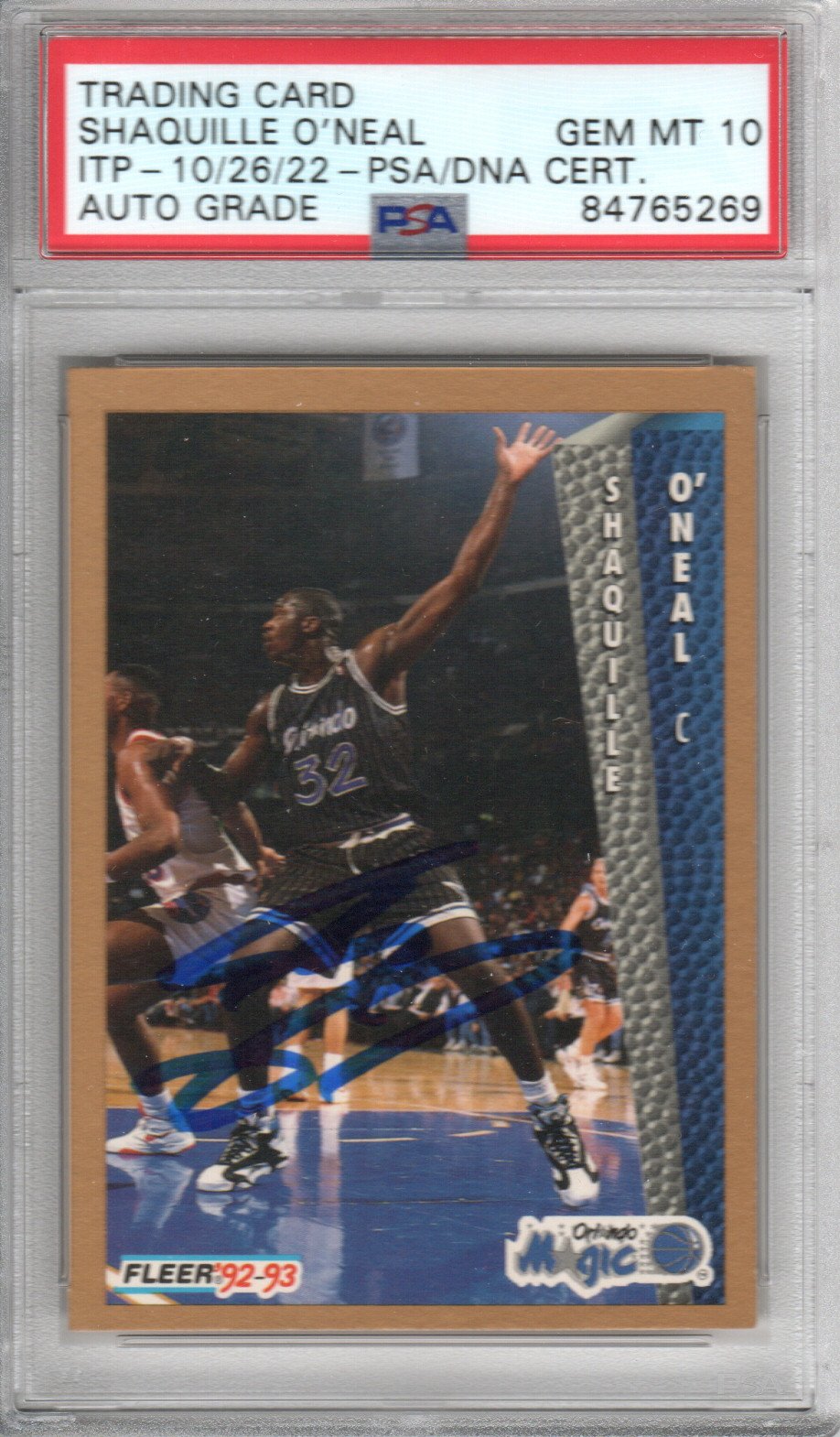 Shaquille O'Neal Autographed Orlando Magic Encapsulated 1992-93 Fleer Rookie #37 Trading Card PSA ITP GEM MT. 10