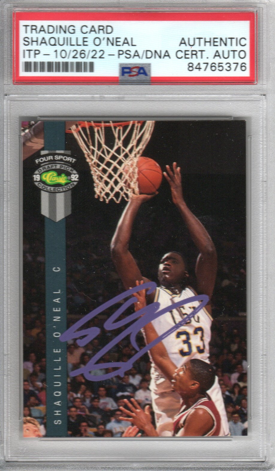 Shaquille O'Neal Autographed LSU Tigers Encapsulated 1992 Classic Draft Pick Four Sport Rookie Card #1 PSA ITP AUTHENTIC AUTO