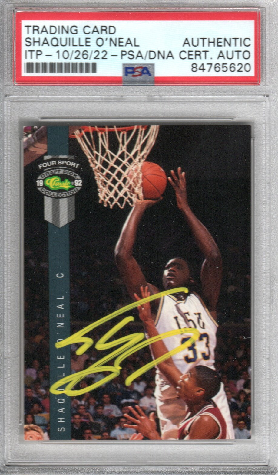 Shaquille O'Neal Autographed LSU Tigers Encapsulated 1992 Classic Draft Pick Four Sport Rookie Card #1 PSA ITP AUTHENTIC AUTO
