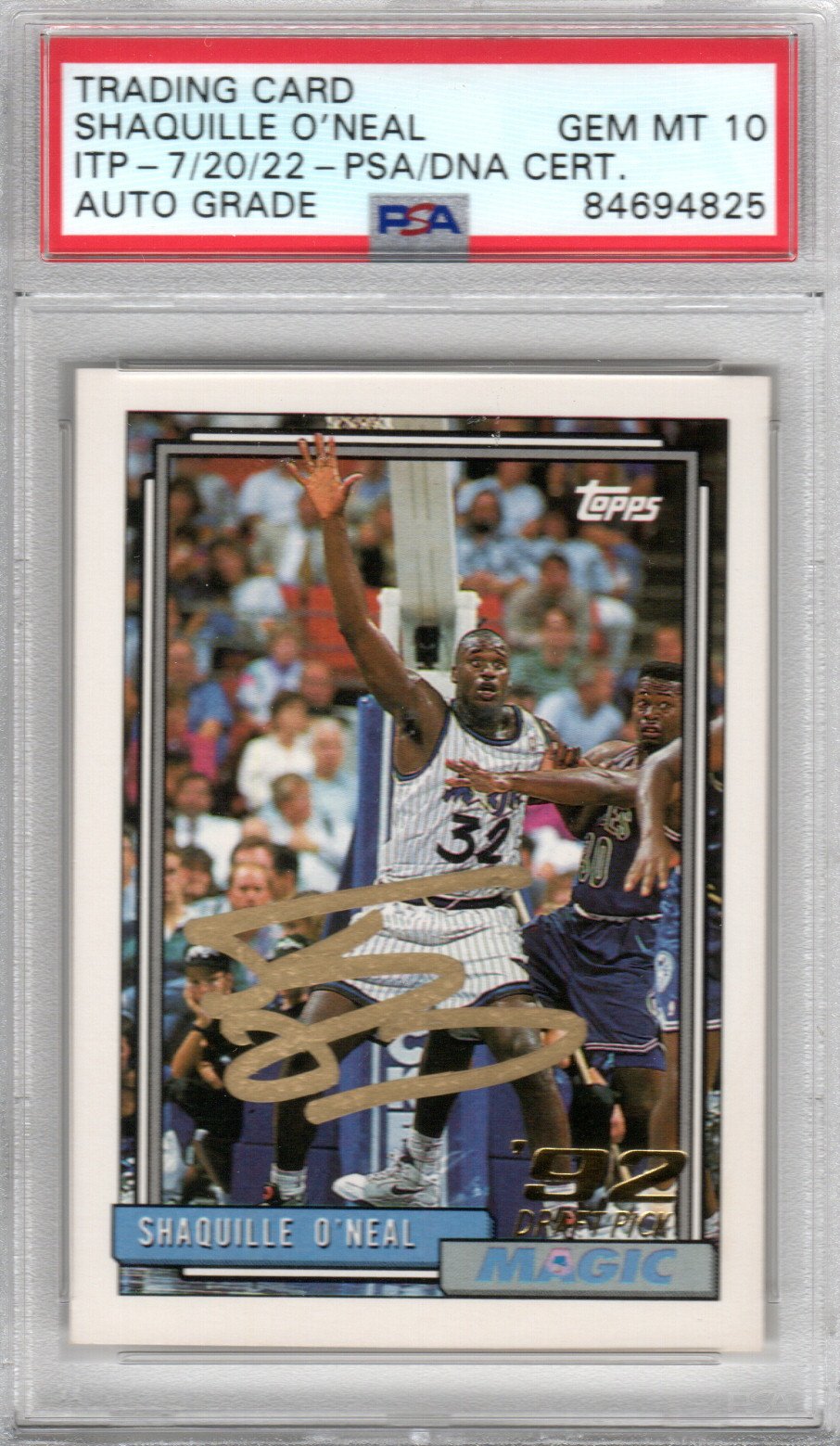 Shaquille O'Neal Autographed Orlando Magic Encapsulated 1992 Topps # 362 Rookie Card PSA AUTO GRADE GEM MT 10