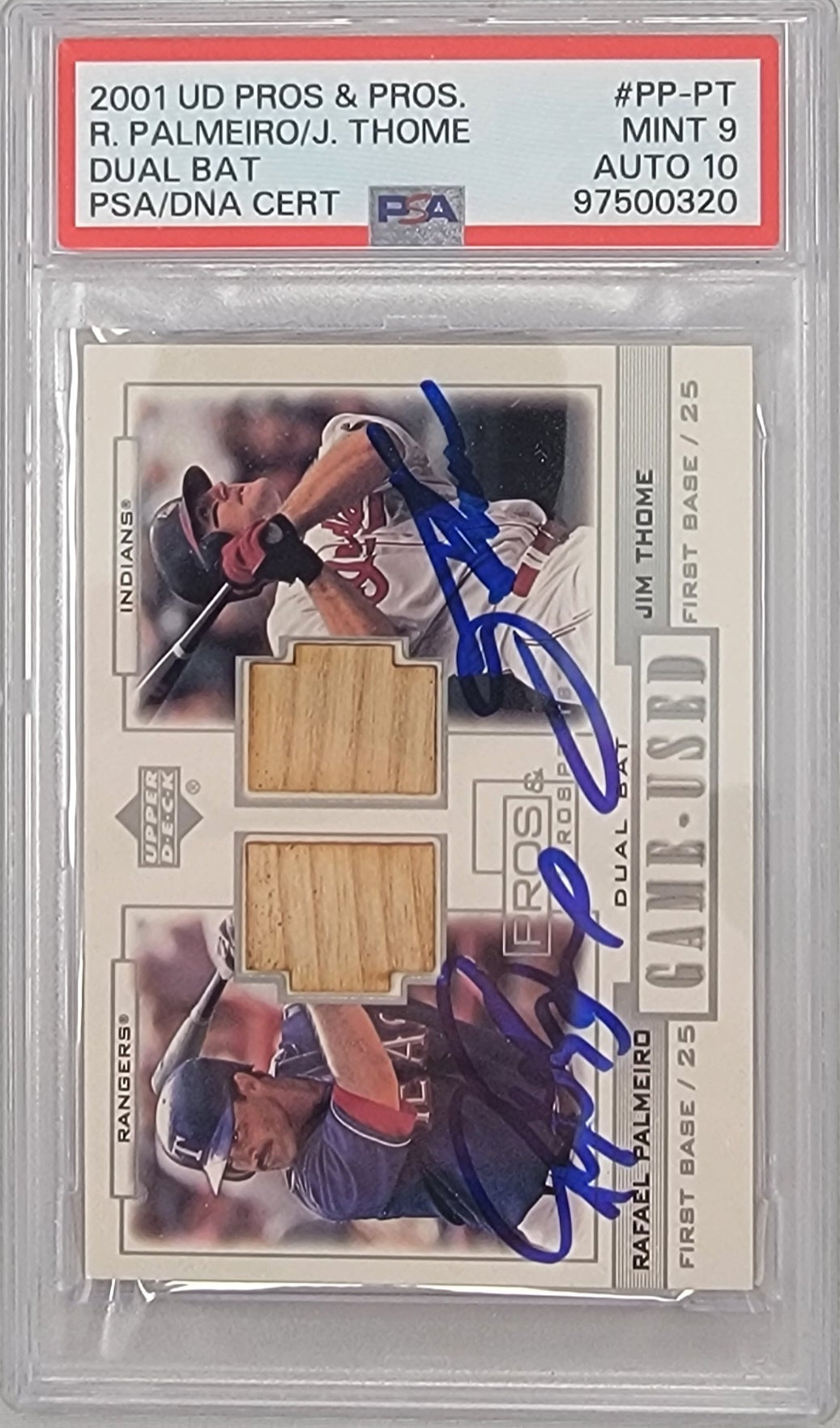 Jim Thome Rafael Palmeiro Autographed Indians Rangers 2001 Upper Deck Game Used Bat Trading Card PSA 97500320