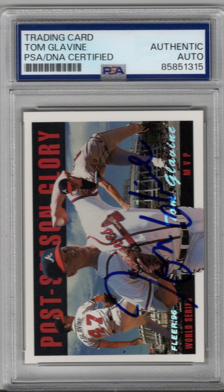 Tom Glavine Autographed Atlanta Braves 1996 Fleer World Series MVP Trading Card PSA AUTHENTIC AUTO