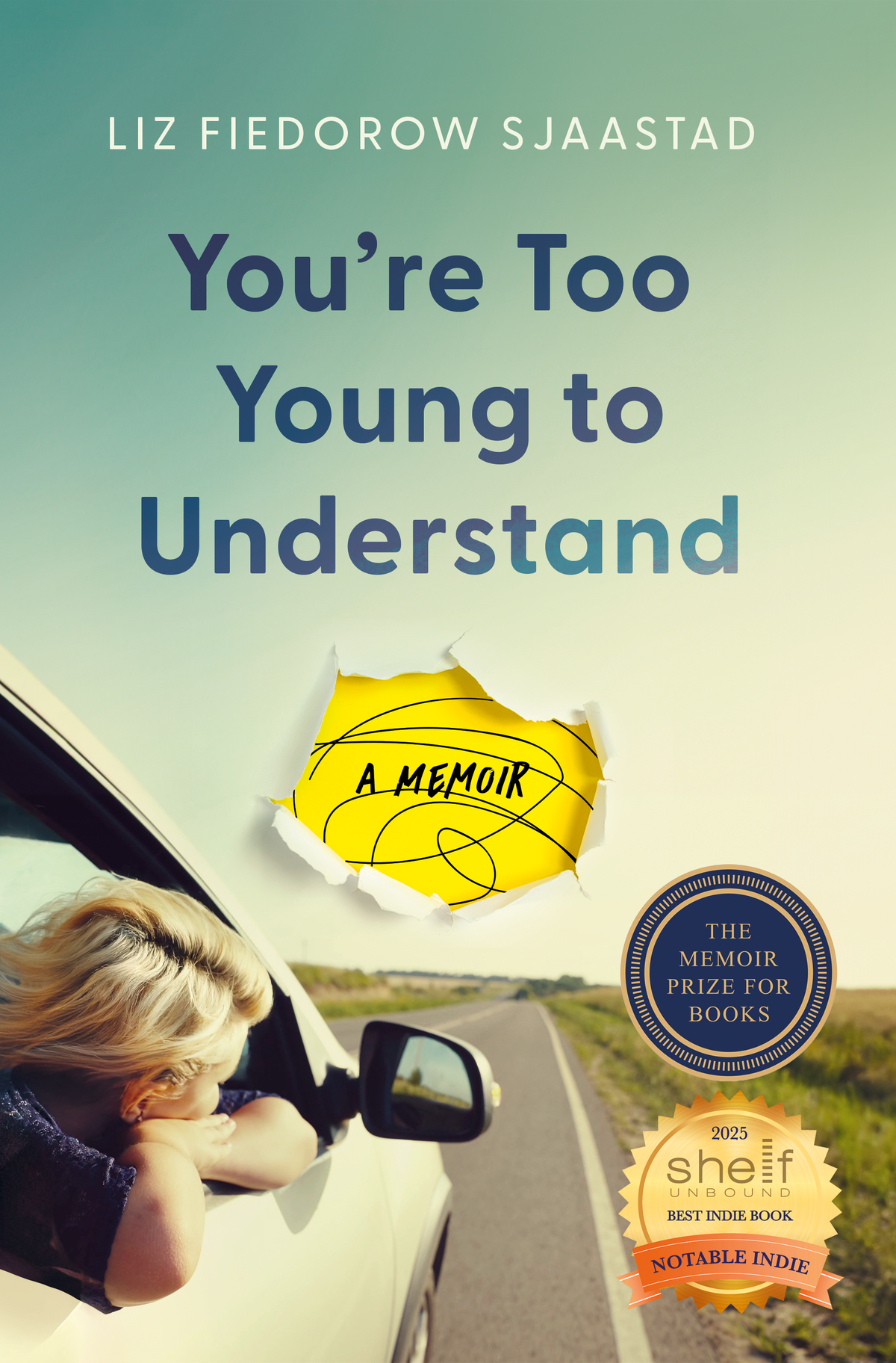 You're Too Young to Understand: A Memoir
