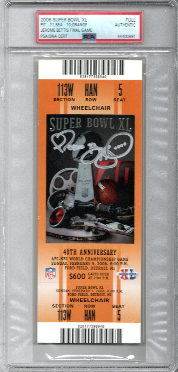 Jerome Bettis Autographed Pittsburgh Steelers Super Bowl XL Encapsulated Ticket PSA/DNA