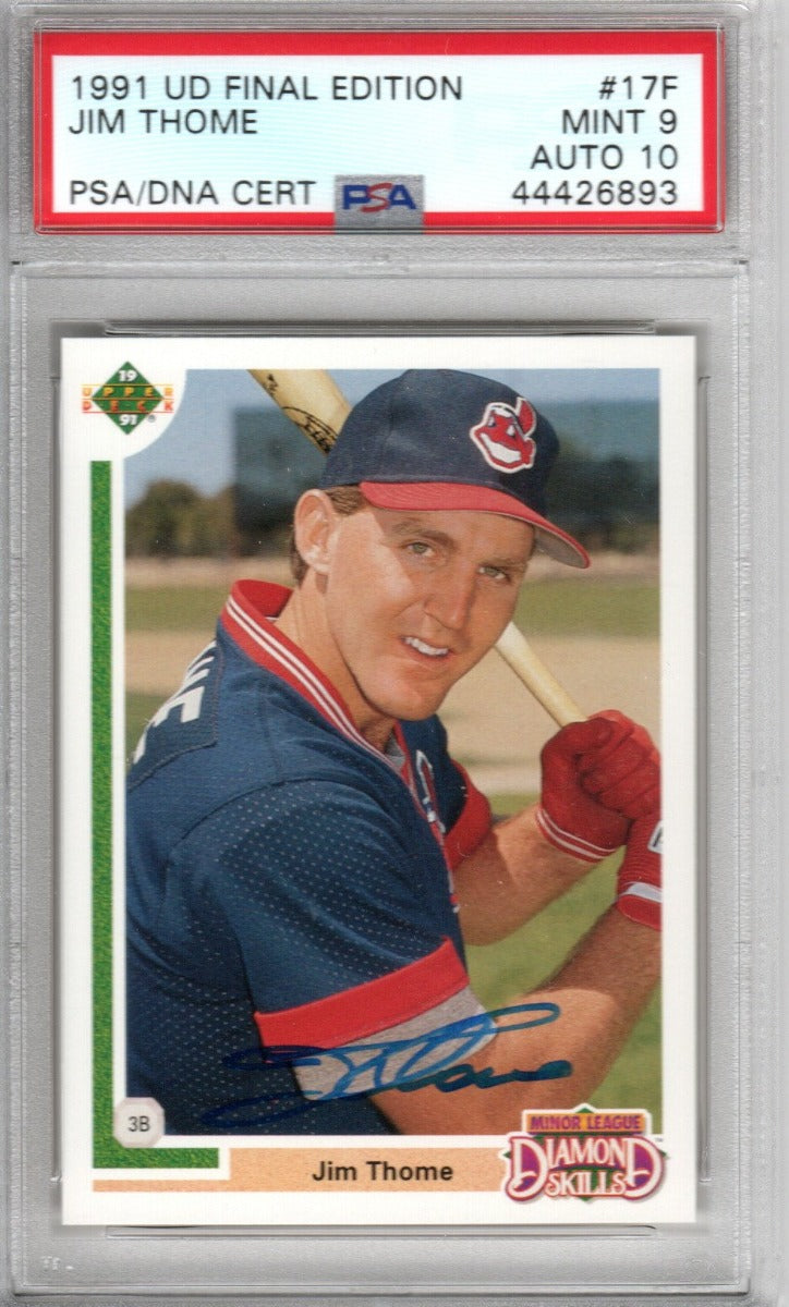 Jim Thome Autographed Cleveland Indians 1991 Upper Deck #17F Rookie Card PSA Graded MINT 9 AUTO 10