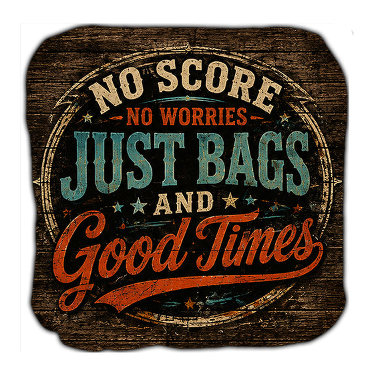 No Score No Worries Just Bags and Good Times Cornhole Bags Set of 4 - Great Call Athletics